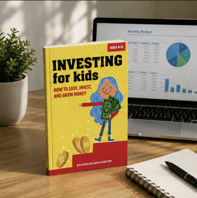 Investing for Kids: How to Save, Invest, and Grow Money